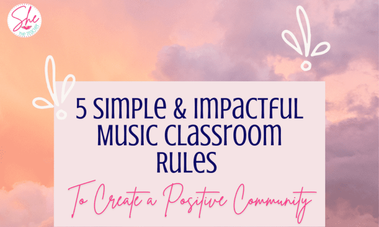 5 Simple and Impactful Music Classroom Rules to Create a Positive Community