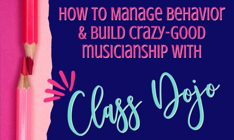 How to Use Class Dojo in the Music Classroom, Part 2
